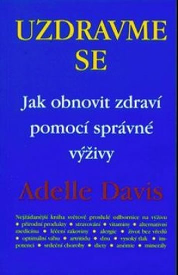 Obrázok Uzdravme se - Jak obnovit zdraví pomocí správné výživy