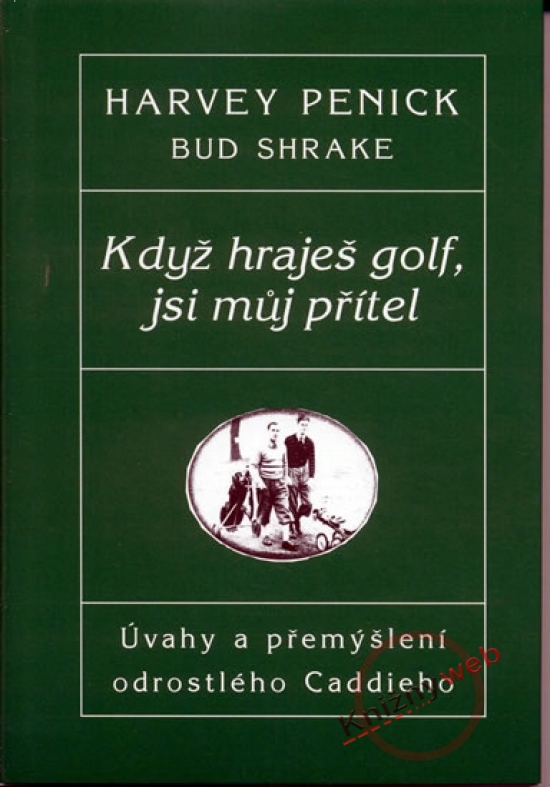 Obrázok Když hraješ golf, jsi můj přítel