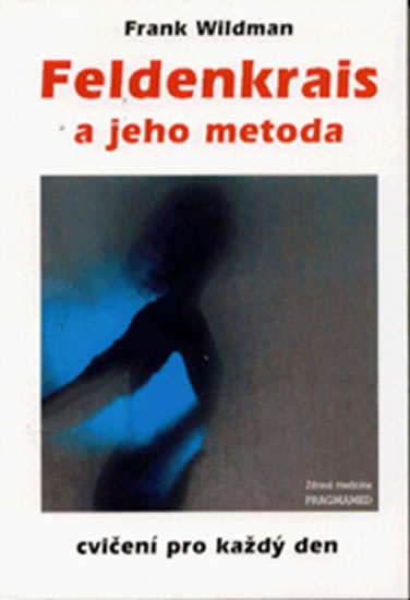 Obrázok Feldenkrais a jeho metoda - cvičení pro každý den