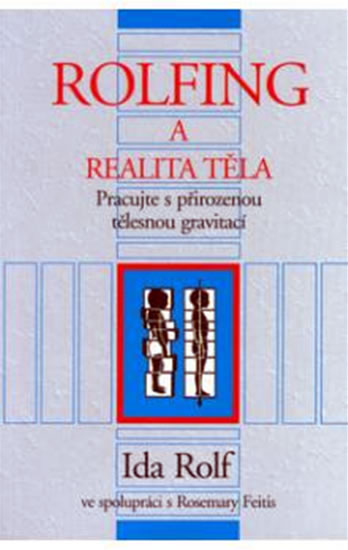 Obrázok Rolfing a realita těla
