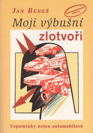 Obrázok Moji výbušní zlotvoři - Vzpomínky nejen automobilové