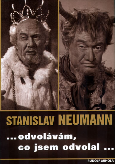 Obrázok Stanislav Neumann .. odvolávám, co jsem odvolal...