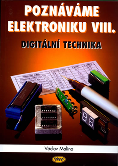 Obrázok Poznáváme elektroniku VIII. - Digitální technika