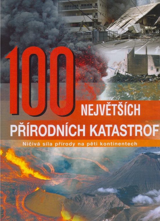 Obrázok 100 největších přírodních katastrof