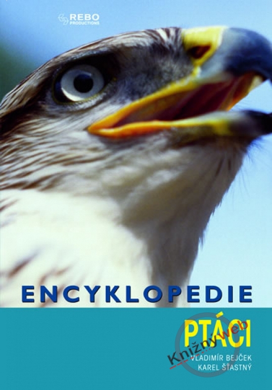 Obrázok Ptáci - encyklopedie - 3.vydání