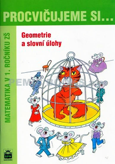 Obrázok Procvičujeme si...Geometrie a slovní úlohy (1.ročník)