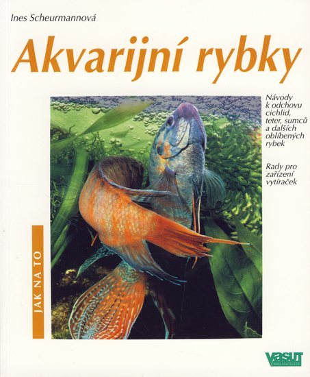 Obrázok Akvarijní rybky - Jak na to