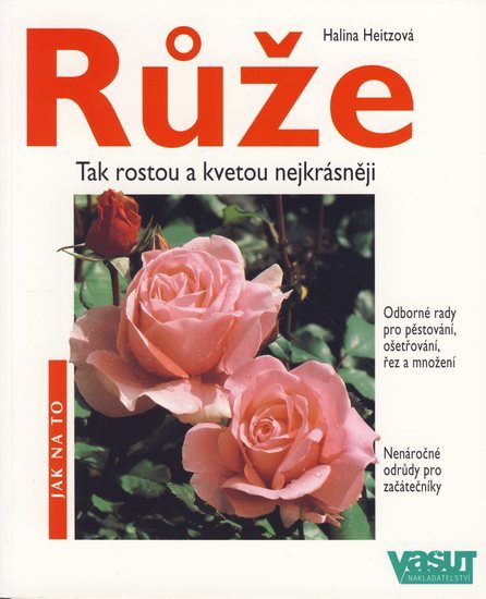 Obrázok Růže - 2.vyd. - Jak na to