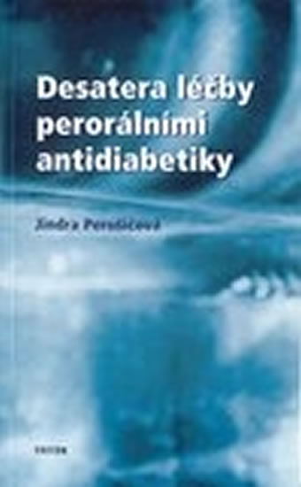 Obrázok Desatero léčby perorálními antidiabetiky