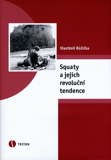 Obrázok Squaty a jejich revoluční tendence