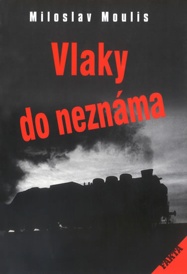 Obrázok Vlaky do neznáma