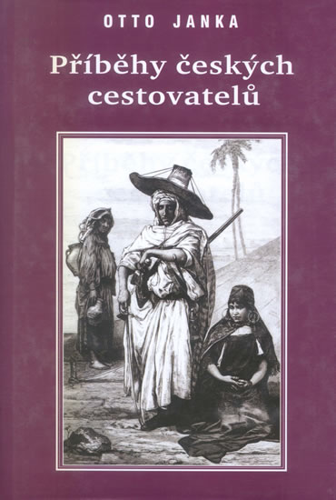 Obrázok Příběhy českých cestovatelů