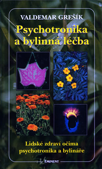 Obrázok Psychotronika a bylinná léčba