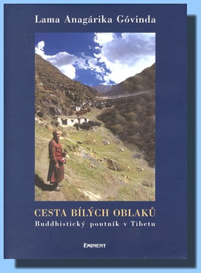 Obrázok Cesta bílých oblaků - Buddhistický poutník v Tibetu
