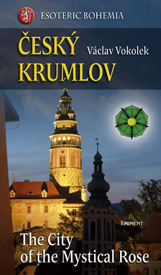 Obrázok Český Krumlov - The City of the Mystical Rose