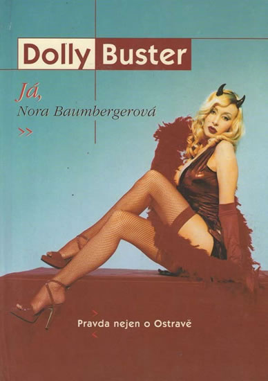 Obrázok Já, Nora Baumbergerová - Pravda nejen o Ostravě