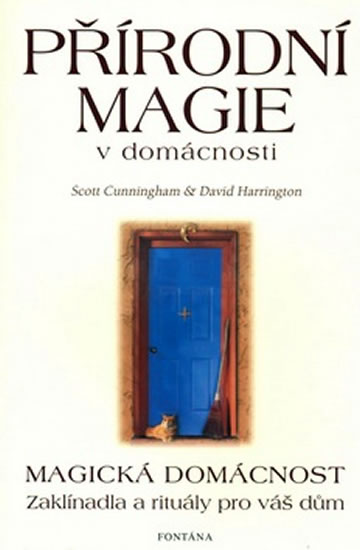 Obrázok Přírodní magie v domácnosti - Magická domácnost - Zaklínadla a rituály pro váš dům