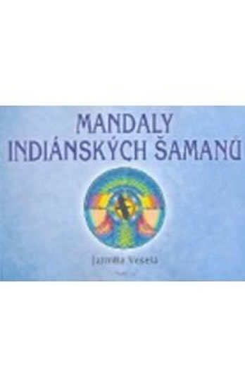 Obrázok Mandaly indiánských šamanů