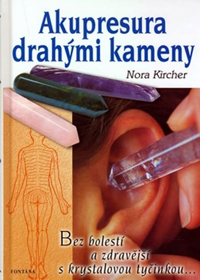 Obrázok Akupresura drahými kameny - Zdraví s kry
