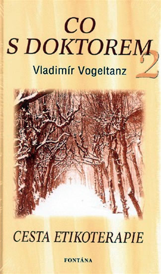 Obrázok Co s doktorem 2 - Cesta etikoterapie
