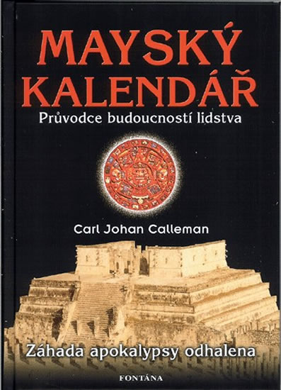 Obrázok Mayský kalendář - Průvodce budoucností lidstva