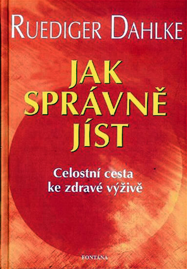 Obrázok Jak správně jíst - Celostní cesta ke zdr