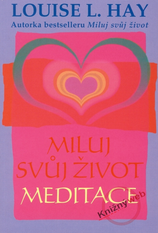Obrázok Miluj svůj život - meditace