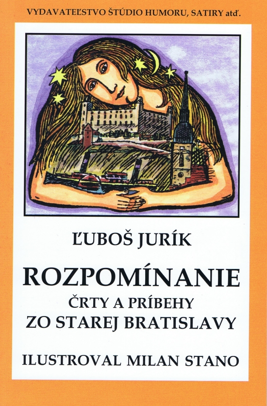 Obrázok Rozpomínanie - Črty a príbehy zo starej Bratislavy (mäkká väzba)