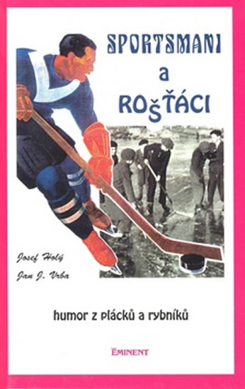 Obrázok Sportsmani a rošťáci