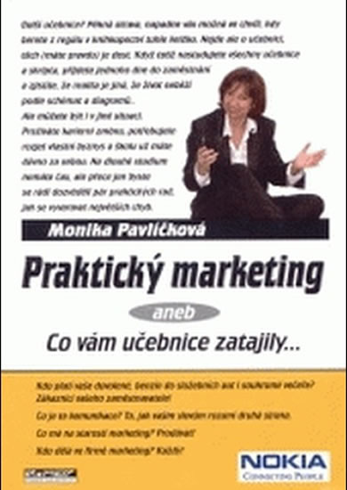 Obrázok Praktický marketing aneb co vám učebnice zatajily