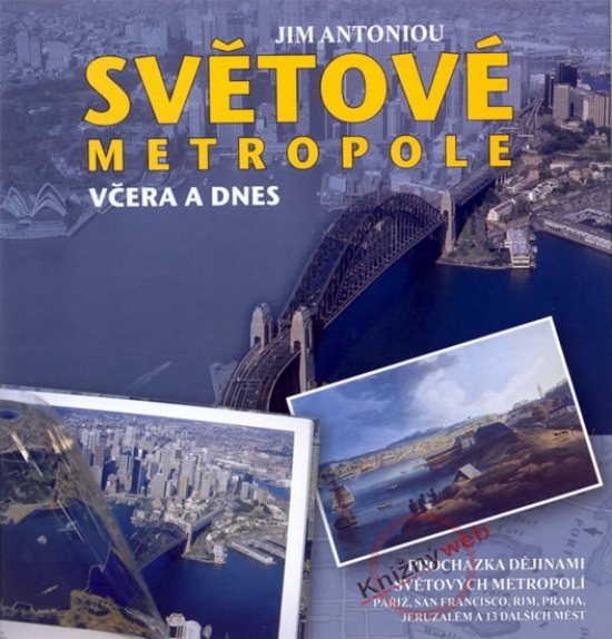 Obrázok Světové metropole včera a dnes