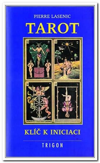 Obrázok Tarot, klíč k iniciaci