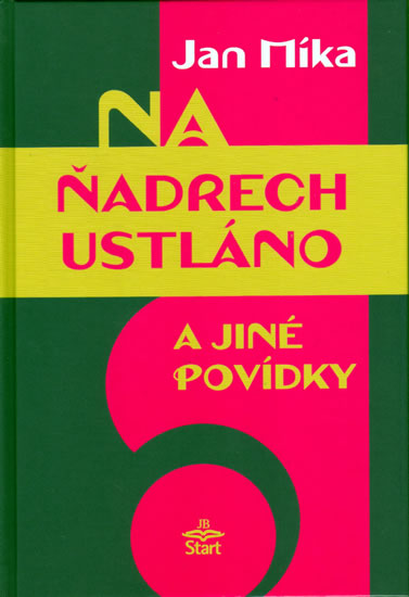 Obrázok Na ňadrech ustláno a jiné povídky