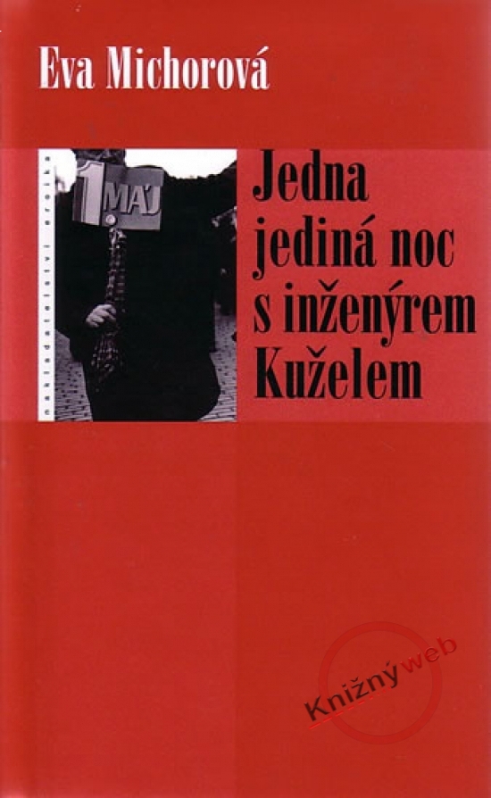 Obrázok Jedna jediná noc s inženýrem Kuželem
