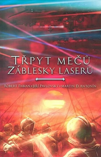 Obrázok Třpyt mečů a záblesky laserů