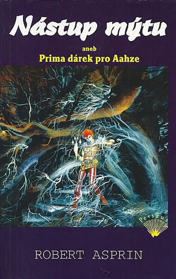 Obrázok Nástup mýtu aneb Prima dárek pro Aahze