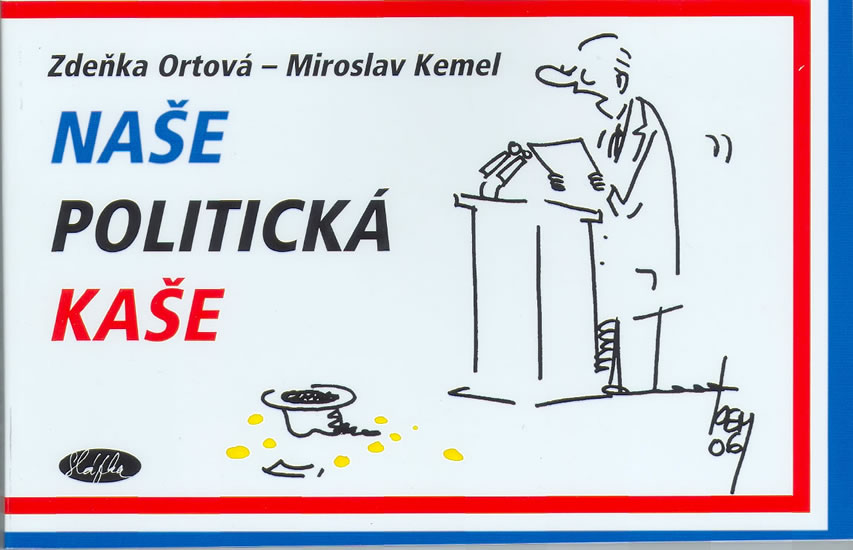Obrázok Naše politická kaše