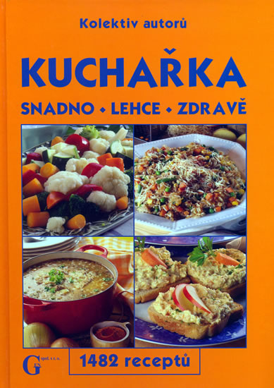 Obrázok Kuchařka - snadno, lehce, zdravě