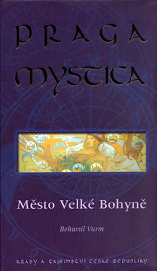 Obrázok Praga mystica - Město Velké Bohyně