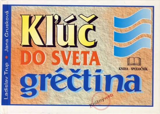 Obrázok Kľúč do sveta gréčtina