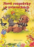 Obrázok Nové rozprávky o zvieratkách