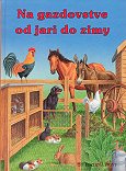 Obrázok Na gazdovstve od jari do zimy
