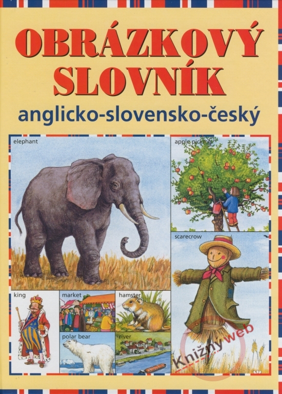 Obrázok Obrázkový slovník anglicko - slovensko - český