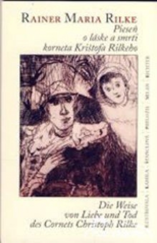 Obrázok Pieseň o láske a smrti korneta Krištofa Rilkeho / Die Weise von Liebe und Tod des Cornets Christoph Rilke