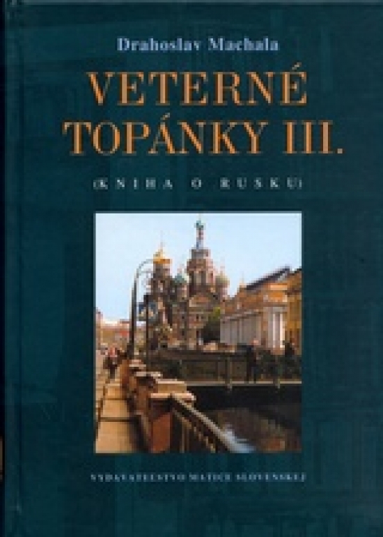 Obrázok Veterné topánky III. - Kniha o Rusku