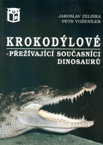 Obrázok Krokodýlové - přežívající současníci dinosaurů