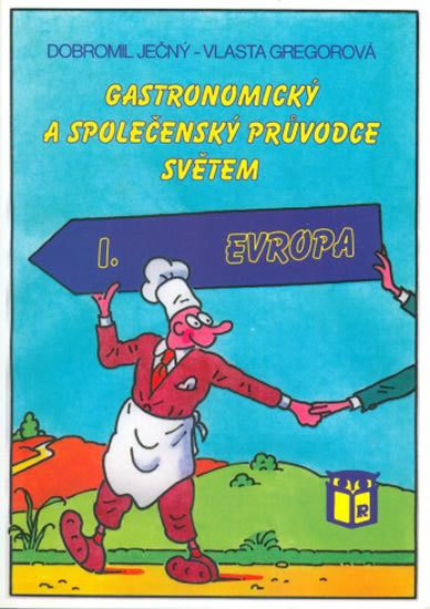 Obrázok Gastronomický a společenský průvodce světem 1 - Evropa