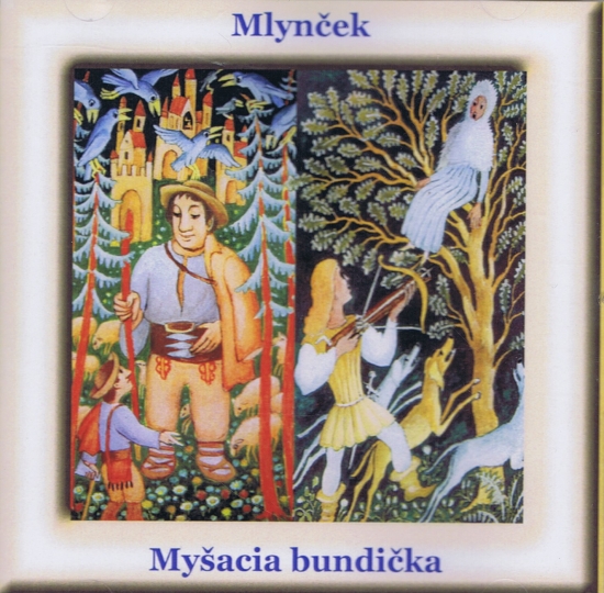 Obrázok CD - Mlynček, Myšacia bundička