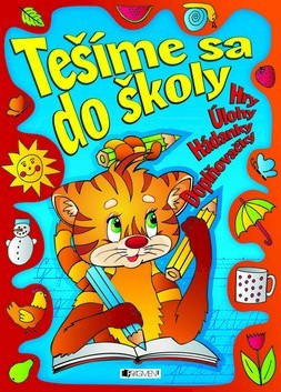 Obrázok Tešíme sa do školy – hádanky, hry, úlohy, doplňovačky