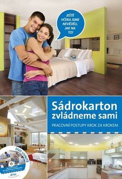 Obrázok Sádrokarton zvládneme sami - Pracovní postupy krok za krokem + DVD